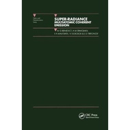 [100% Original Books] - Super-radiance : Multiatomic Coherent Emission by M.G Benedict (UK edition, 