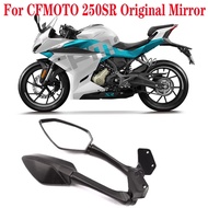 For CFMOTO Accessories  250SR 300SR  SR250 CF250-6 mirror  Motorcycle mirror