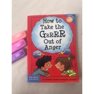 How To Take The Grrrr Out Of anger - Preloved Original