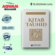 Kitab Tauhid Dr Shalih Bin Fauzan Al-Fauzan - Ummul Qura