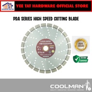 [ COOLMAN®️ ] PDA230HSS PDA SEIRES HIGH SPEED BLADE 9"/230MM
