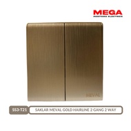 Meval Switch 2 Gang 2 Way 2 Switch Gold Hairline - SS3-T21