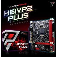 MAINBOARD /MOTHERBOARD GAMING VARRO H61 VP2 PLUS SOCKET 1155 DDR3 NVME ORIGINAL AND TRUSTED