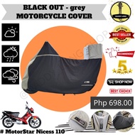 DL - BLACKOUT GREY MOTORCOVER FORMotorStar Nicess 110 | ANTI PUSA | ANTI SCRATCH | -