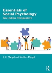 Essentials of Social Psychology Shubhra Mangal