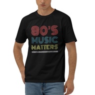 80'S Music Matters Regular Anniversary Tshirts For Men