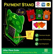 QR Code Standee/ Payment Stand / DuitNow Plate/e-Wallet Payment Stand/TnG QR/3mm Fluorescent Acrylic