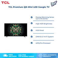 【FREE SHIPPING】 [New Model] TCL Premium QD-Mini LED Google TV C6K | 144Hz Refresh Rate | ONKYO 2.1 H