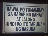 Bawal Tumambay Bawal Magtapon ng Basura Signage PVC Plastic (Like ID) 7.8x11 inches. For Gates, Door