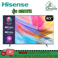 Hisense Smart tv 4k รุ่น 85A7K ขนาด 85 นิ้ว