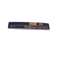 1PCS Nameplate, Logo Label Model Label Lens number ring New For Nikon AF-P For NIKKOR 18-55mm 18-55 