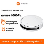 [HOT] Xiaomi Mi Mijia Robot Vacuum Mop E10/E10C หุ่นยนต์กวาด เครื่องดูดฝุ่น ดูดแรง 4000Pa โหมดคู่ดูด