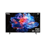 [จัดส่งพร้อมเชื่อมต่อสัญญาณ]TCL ทีวี แอลอีดี 43 นิ้ว (4K LED GOOGLE TV) 43P6K จัดส่งโดย HomePro