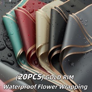 20PCS Gold Rim Waterproof Wrapping Paper | Jelly Film Florist Bouquet Gift Flower Wrapper