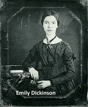 Emily Dickinson's poetical works (the original edition) Emily Dickinson