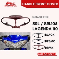 SRL110 SRL105 HANDLE FRONT COVER - LAGENDA 110 105 SRL 110 HANDLE REAR DEPAN METER COVER LOWER REAR 