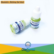 MAXIETCH: Etching Gel Etsa 10ML 37% Phosphoric Acid (Bottle)