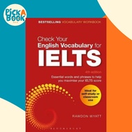 Check Your English Vocabulary for IELTS : Essential words and phrases to help you maximise your IELT