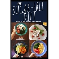 the sugar free diet recipes to help eliminate sugar cravings and improve type 1 type 2 prediabetes and gestational diabetes live healt David, Dr Elizabeth