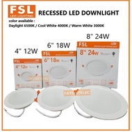 FSL 4" 12W/6" 18W/8" 24W LED Downlight Round Recessed Type LED Ceiling Light