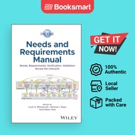 INCOSE Needs and Requirements Manual: Needs, Requirements, Verificatio - 9781394152742