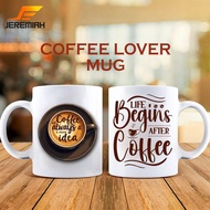 Coffee Lover Life Begins Sublimation mug and Magic mug 11oz 330ml