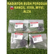RADIATOR BUSH PERODUA KANCIL, VIVA, MYVI, ALZA