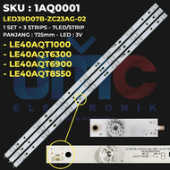 BACKLIGHT TV LED AQUA 40 INCH 40AQT1000 40AQT6300 40AQT6900 40AQT8550 LE40AQT1000 LE40AQT6300 LE40AQ