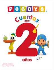 Pocoyo. Recopilatorio de Cuentos - Cuentos Para 2 Años / Pocoyo: A Collection of Stories. Stories fo