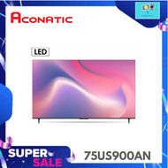 ACONATIC LED Google TV 4K Magic Remote สมาร์ททีวี 75 นิ้ว รุ่น 75US900AN