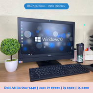Máy Tính liền màn DELL All in one 7440 Core i7 6700T | i5 6500 | i3 6100 | RAM 8GB | SSD 256GB | Màn