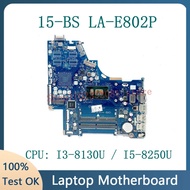 Papan Utama L15871-601 778192-005 934908-601 La-e802p Untuk Papan Utama Laptop Hp 15-bs 250 G6 Denga