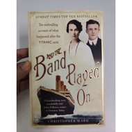 [BB] [Clearance Sale] And the Band Played On by Christopher Ward (Nonfiction > Biography / History /