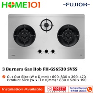 Fujioh 3 Burners Built-In Gas Hob FH-GS6530 SVSS - LPG / PUB