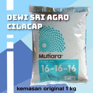 Pupuk NPK Mutiara 16-16-16 kemasan asli 1 kg