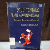 STUDY ON ADMINISTRATION SCIENCE concept theory and Dimension
