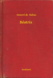Béatrix Honoré de Balzac