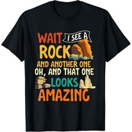 Wait I See A Rock - Rock Collector Geode Hunter Geology Gift Unisex T-Shirt