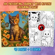 [PDF INSTANT DOWNLOAD] 45 (+1 Cover) An Enchanting Journey with Kittens Colouring Pages for Adults/K