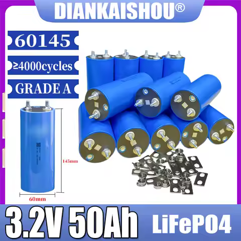 3.2V 50Ah 60145 LiFePO4 Battery 4000+ Cycles Fast Charge 150A Max Charging Current For 12V 24V 48V B