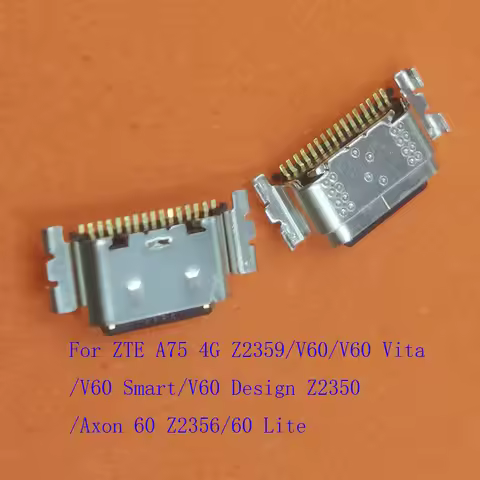 10-100Pcs Charger Connector Charging Dock Type C USB Plug For ZTE A75 4G Z2359 V60 Vita Smart Design