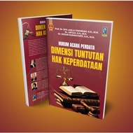 CIVIL PROCEDURE LAW: DIMENSIONS OF CIVIL PROCEDURE RIGHTS REFIKA ADITAMA [ORIGINAL] 2024