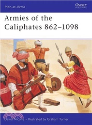354437.Armies of the Caliphates 862-1098