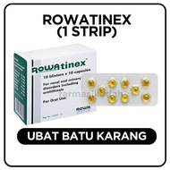 Rowatinex 10’s Strip | Ubat Pecah Batu Karang, Kencing Tak Lawas, Kerap Kencing & Kencing Kotor