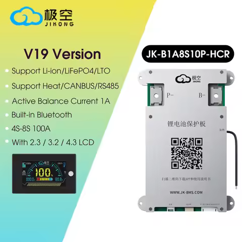 JIKONG 4S-8S 100A RS485 CAN JK-B1A8S10P-HCR JK BMS B1A8S10P Li-ion Lifepo4 LTO bms With LCD