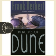Heretics Of Dune : The Fifth Dune Novel