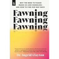 Fawning by Dr. Ingrid Clayton | Paperback | Penguin Publishing Group | 9798217178964