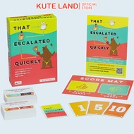 Bộ Board Game That Escalated Quickly - Funny Card Games for Adults and Kids - Hilarious Family Game