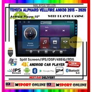 (6GB RAM 128GB CARPLAY DSP 4G SIM IPS 2.5D) TOYOTA ALPHARD VELLFIRE ANH30 2015 - 2020 10" Android OE