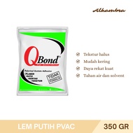 HIJAU [350 gr] PVAc Q-Bond White Glue, Polyvinyl Acetate Adhesive - HQ 203 (Green Packaging)